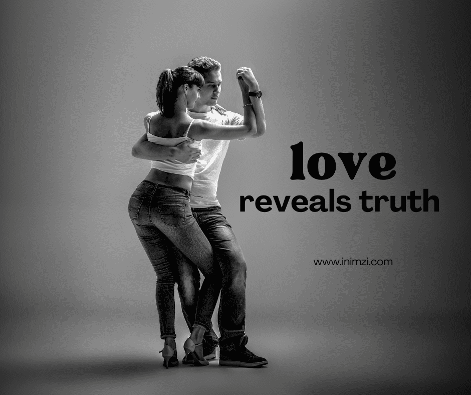 truth and love