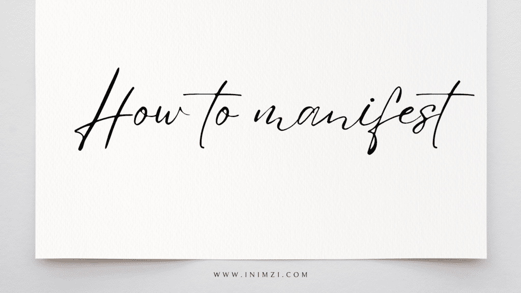 how to manifest