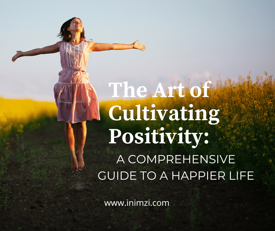 positivity and happy life